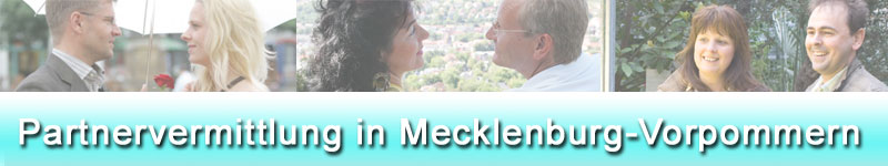 Partnervermittlung in Mecklenburg-Vorpommern